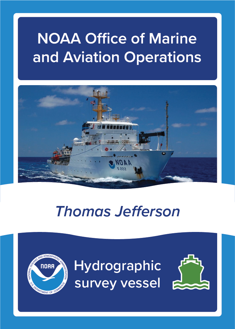 NOAA Ship Thomas Jefferson, NOAA Office of Marine and Aviation Operations, Hydrographic survey vessel. Image: Photo of NOAA Ship Thomas Jefferson at sea.
