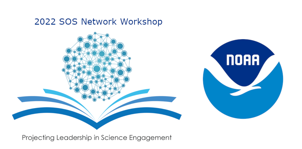 The 2022 Science On a Sphere Network Workshop and NOAA logos