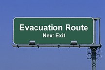 If asked to evacuate, do so immediately