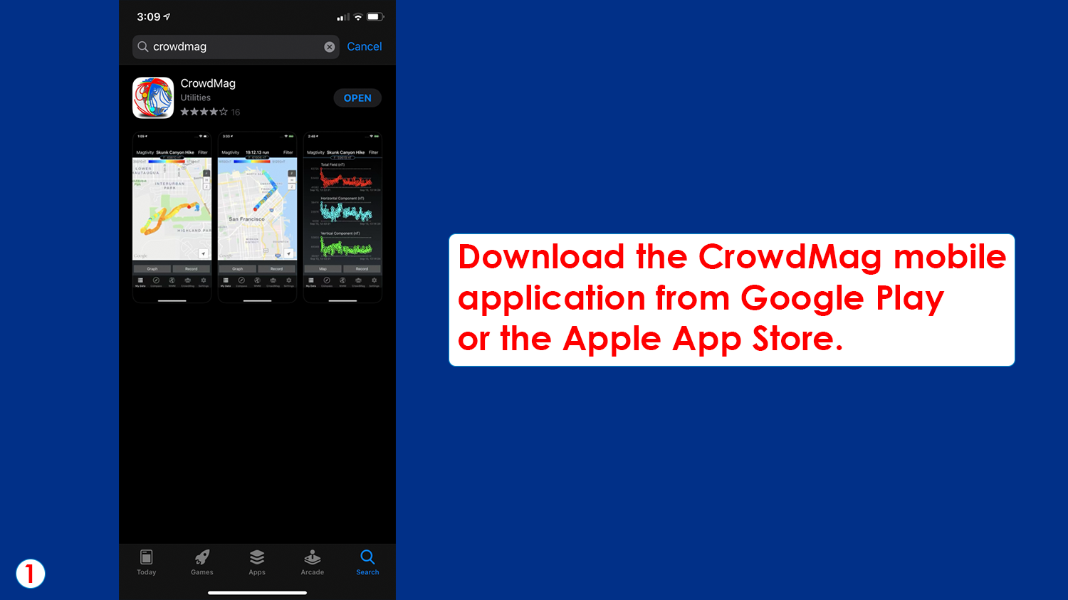 Screenshot of CrowdMag app in the Apple App store. Text reads, Download the CrowdMag mobile application from Google Play or the Apple App Store.