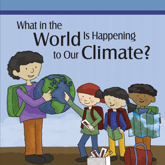 Cover page of the "What in the world is happening to our climate?" booklet